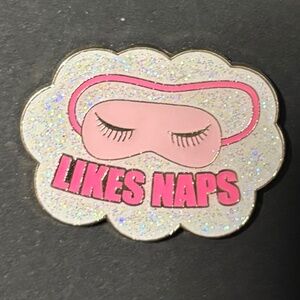 I LIKE NAPS PIN